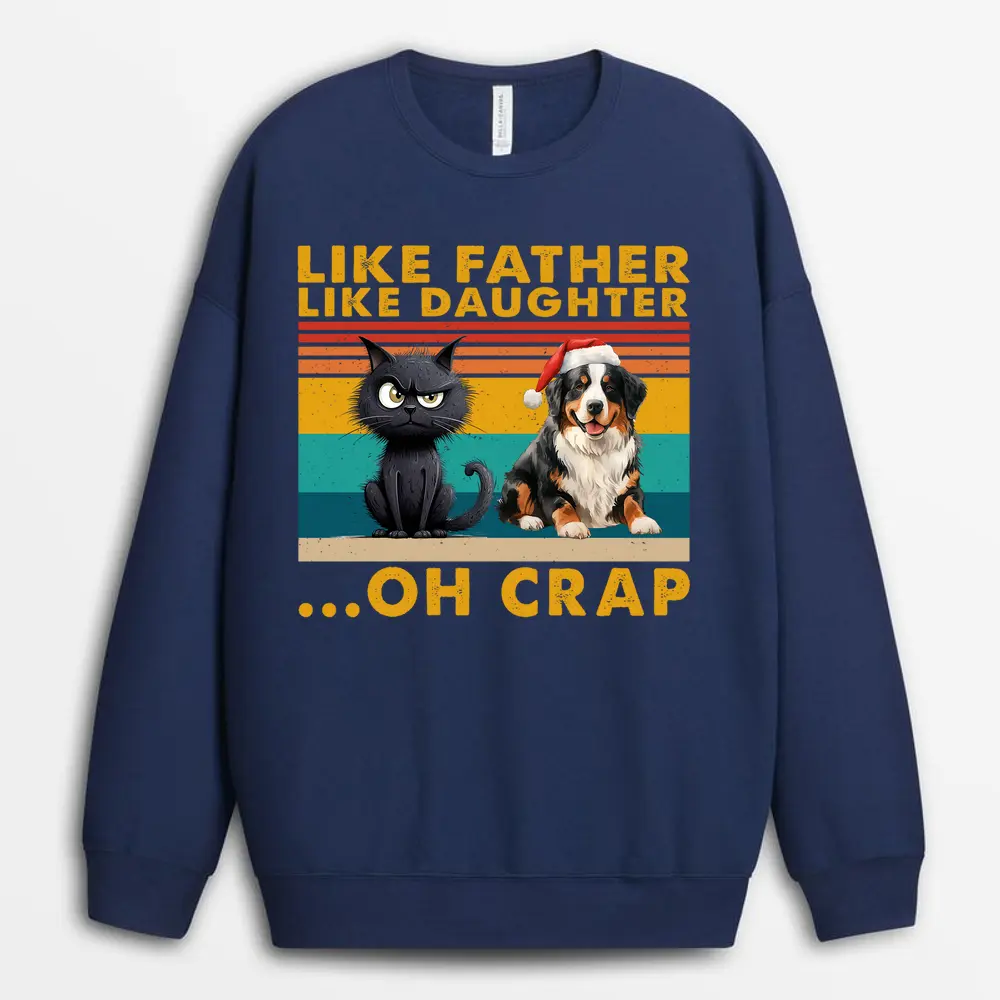 Dear Dad Great Job We're Awesome Sweatshirt