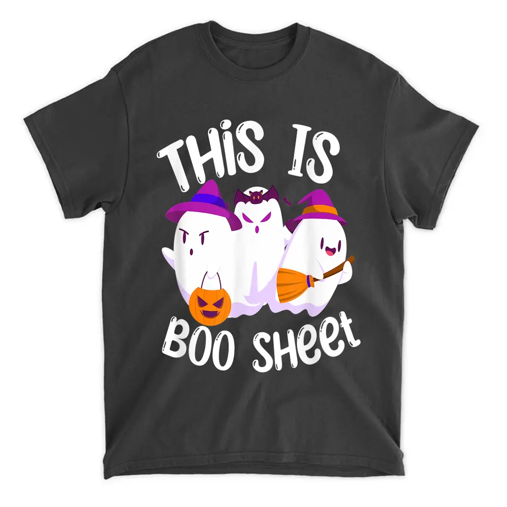This Is Boo Sheet Funny Halloween Sayings T-Shirt