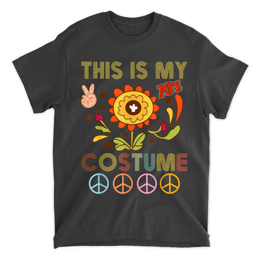 This Is My 70s Costume Halloween Retro Vintage Hippie T-Shirt