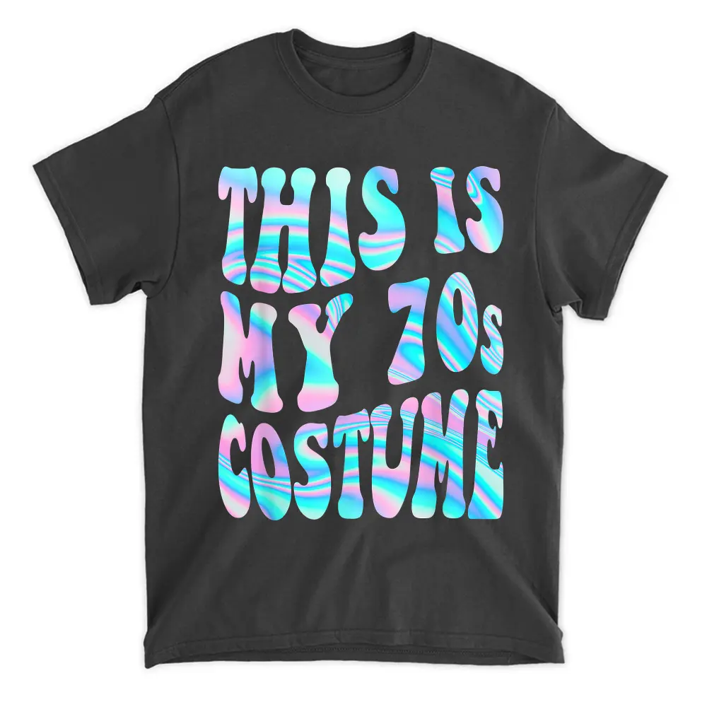 This Is My 70s Costume Retro Halloween 70s Costume Party T-Shirt