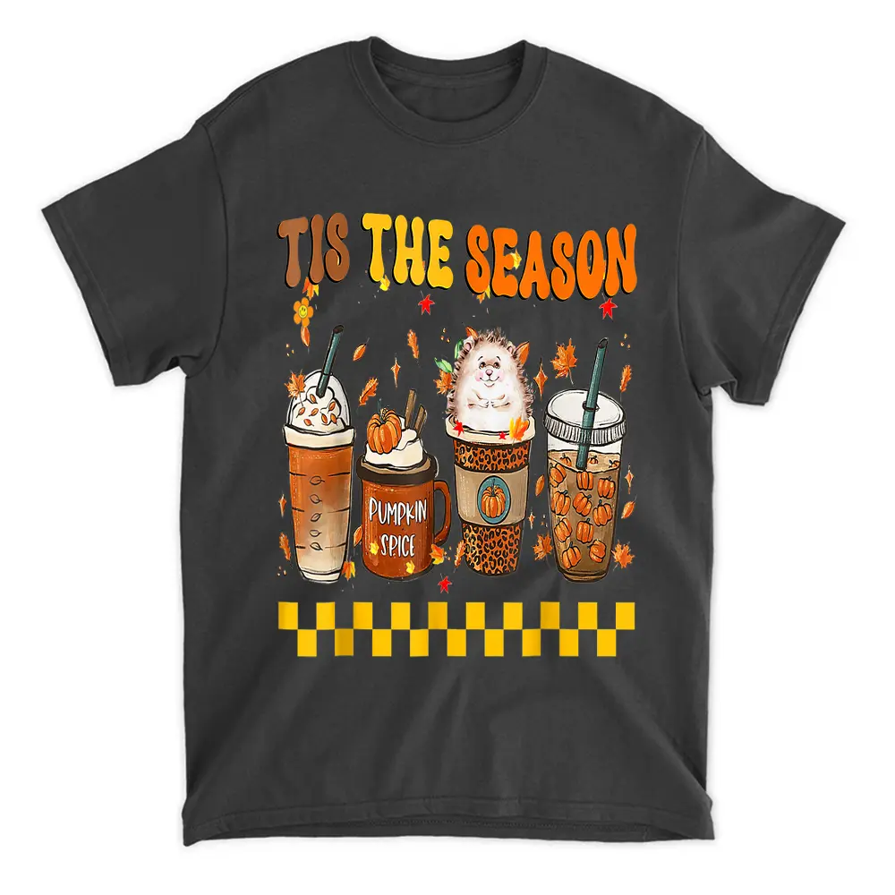 Tis' The Season Coffee Pumpkin Hedgehog Halloween Fall T-Shirt