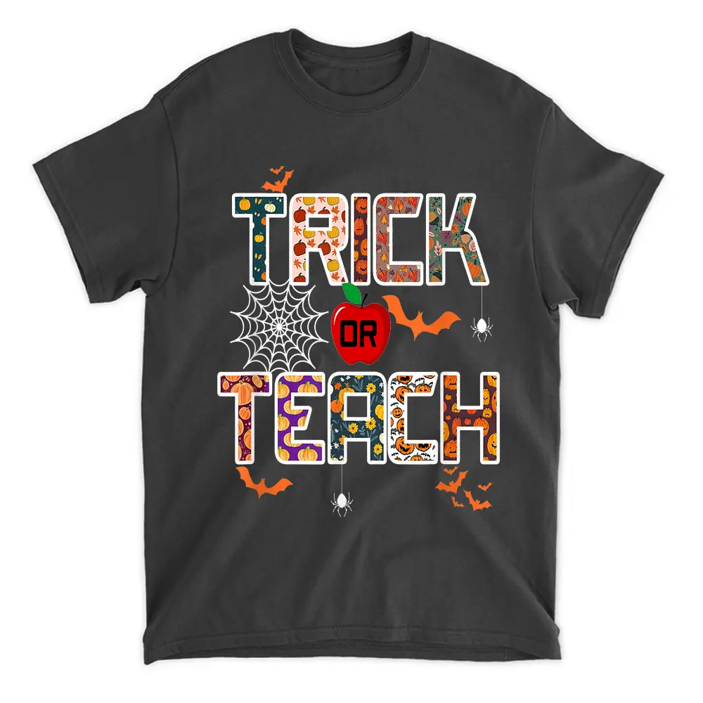 Trick Or Teach Funny Teacher Halloween Costume T-Shirt