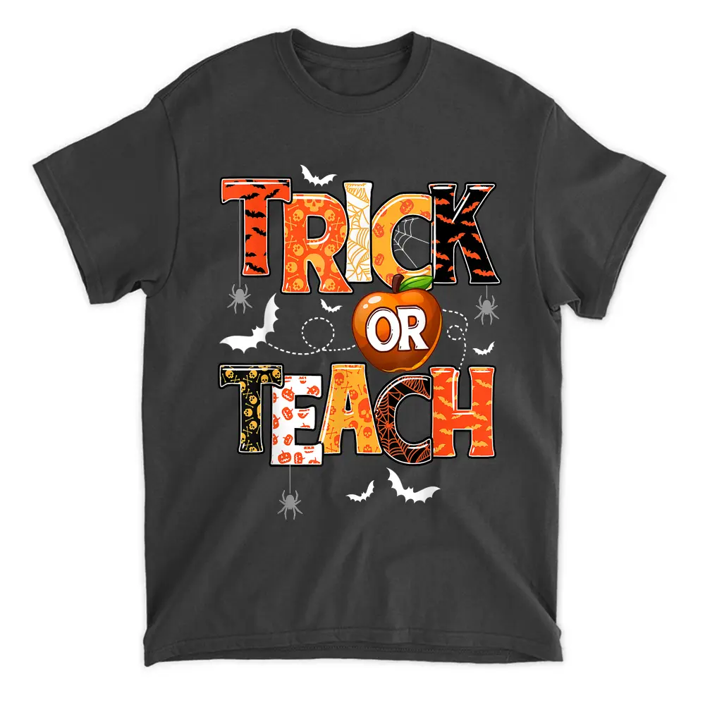 Trick Or Teach Funny Teacher Halloween Costume T-Shirt