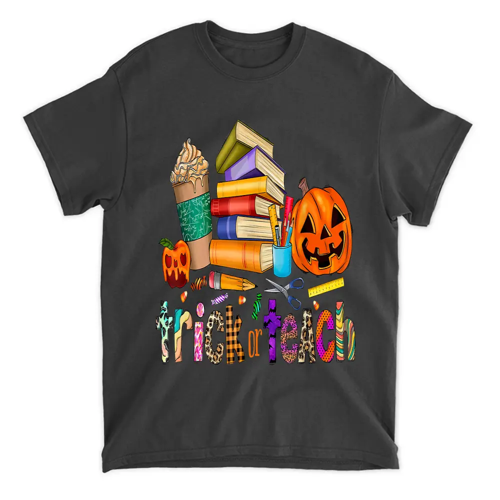 Trick Or Teach Halloween Teacher Teaching T-Shirt