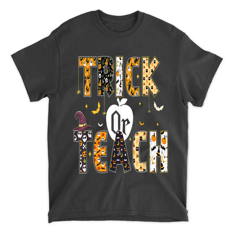 Trick Or Teach Shirt Funny Teacher Halloween Costume T-Shirt