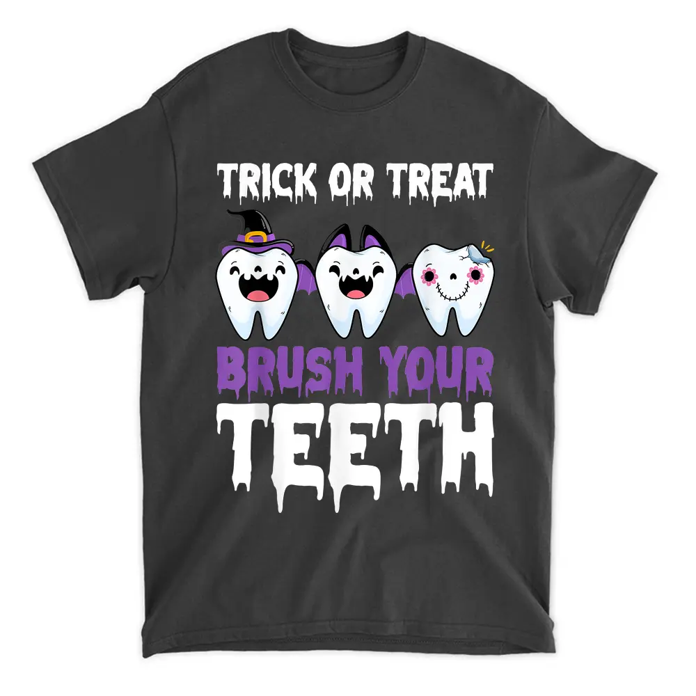 Trick Or Teeth Funny Dentist Halloween Costume Dental Squad T-Shirt