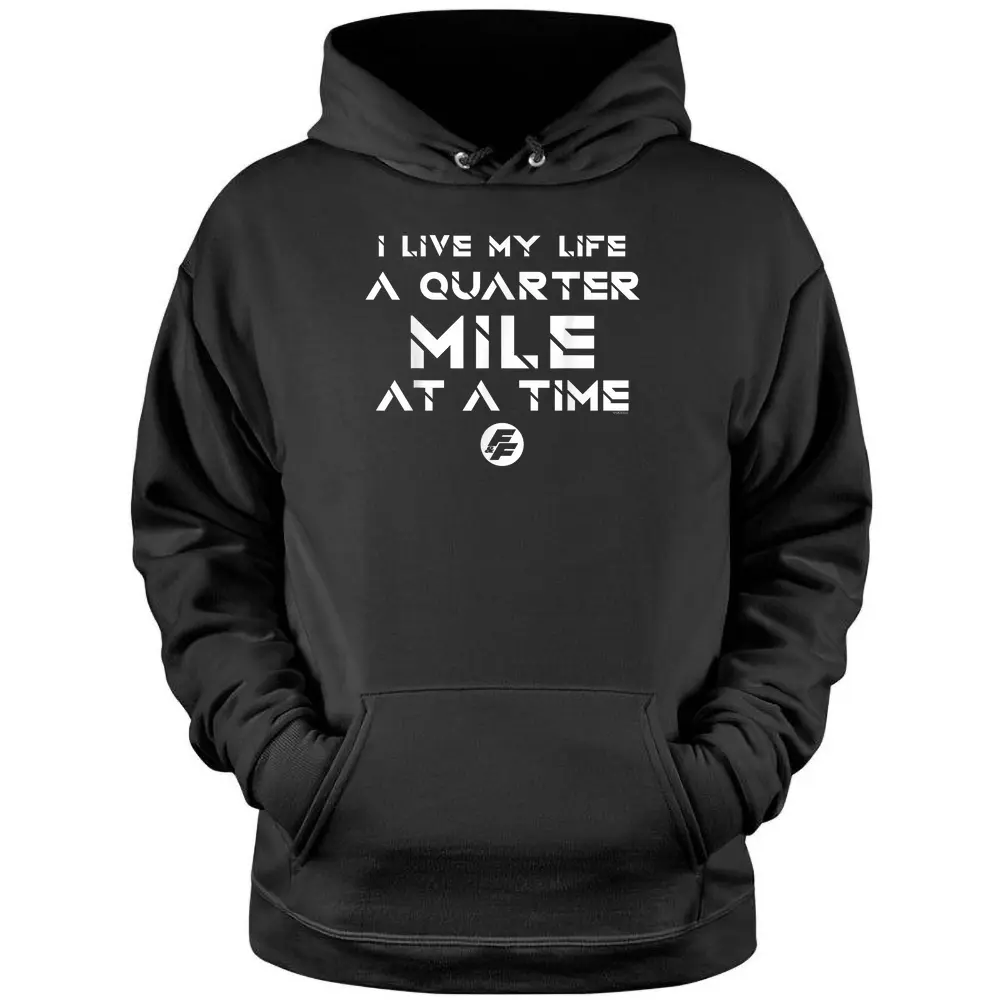 Fast And Furious Life At A Quer Mile At A Time Word Stack Pullover Hoodie