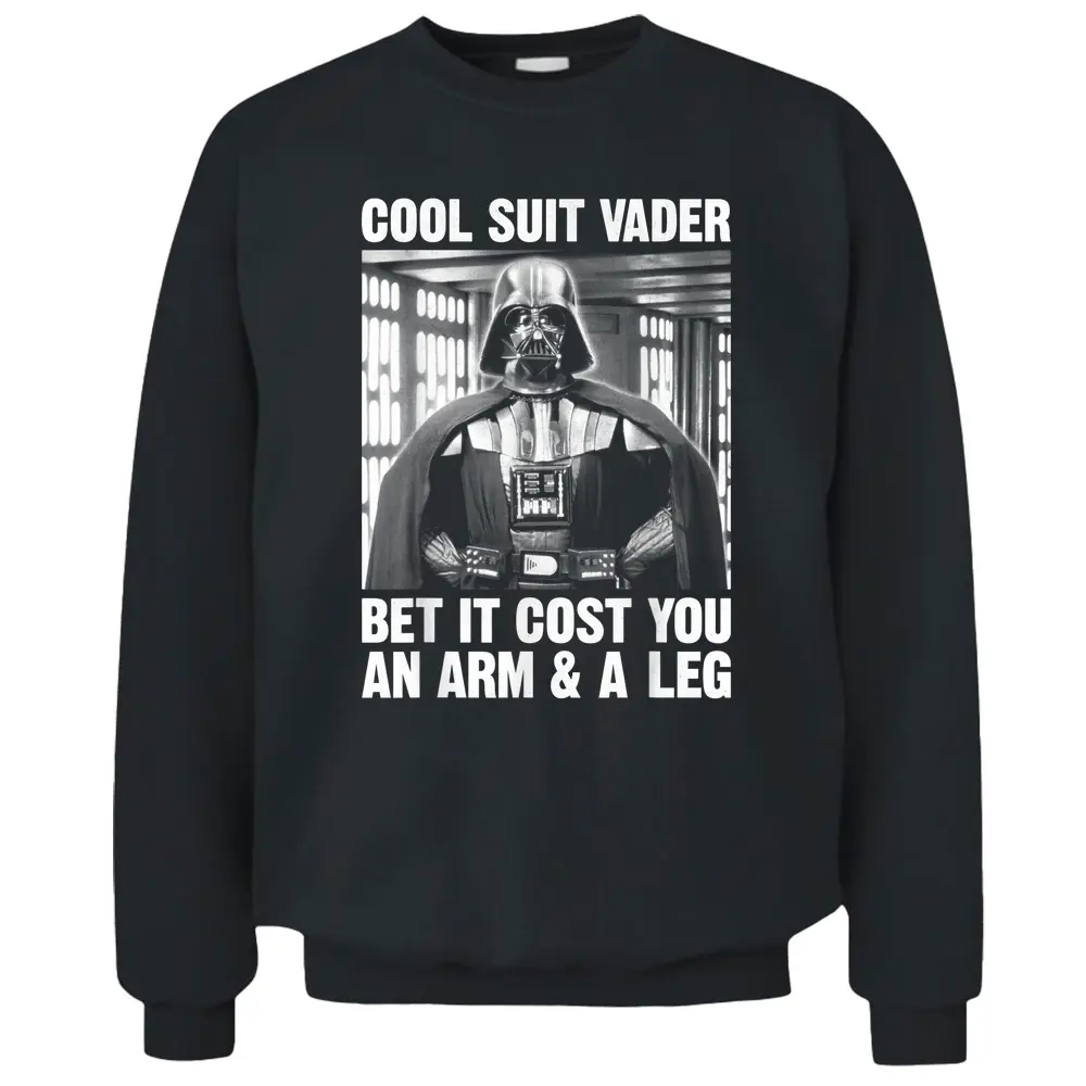 Star Wars Darth Vader Cool Suit At What Cost Pullover Sweatshirt