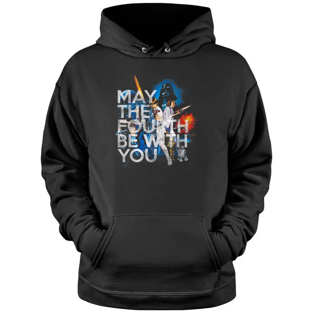 Star Wars May The Fourth Be With You Vintage Movie Poster Pullover Hoodie