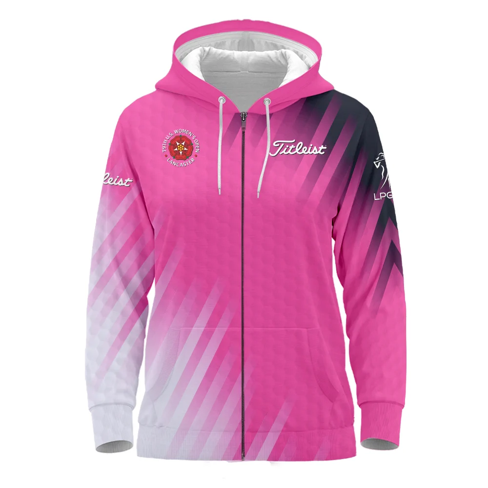 Golf 79th U.S. Women’s Open Lancaster Titleist Zipper Hoodie Shirt Pink Color All Over Print Zipper Hoodie Shirt