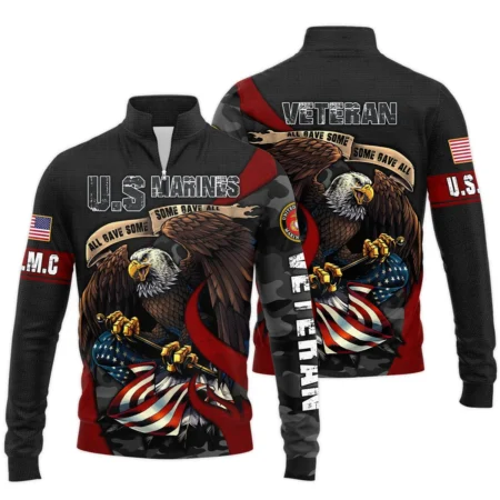 All Gave Some Some Gave All Veteran Eagle Flag U.S. Marine Corps Veterans All Over Prints Quarter-Zip Jacket