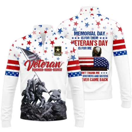 Veteran Memorial Day Remember Honor Respect U.S. Army Veterans All Over Prints Quarter-Zip Jacket