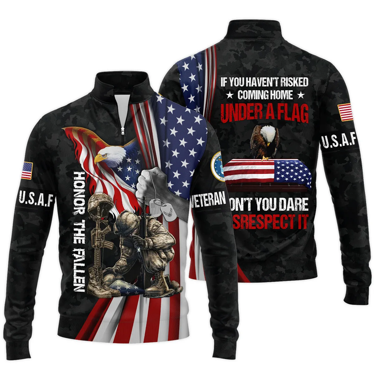 Veteran Honor The Fallen Dont You Dare Disrespect It U.S. Air Force Veterans All Over Prints Quarter-Zip Jacket