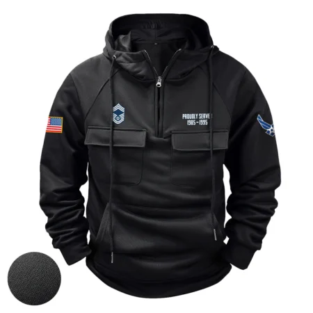 Proudly Served E9A-CMSGT Personalized Gift U.S. Air Force Tactical Quarter Zip Hoodie BLVTR140624A01AF11