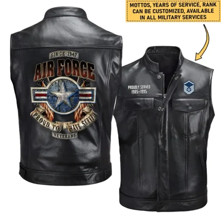 Personalized Proud To Have Served U.S. Air Force Zipper Sleeveless Leather Jackets BLVTR070824A1AF