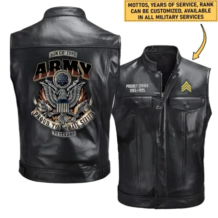 Personalized Proud To Have Served U.S. Army Zipper Sleeveless Leather Jackets BLVTR070824A1AM