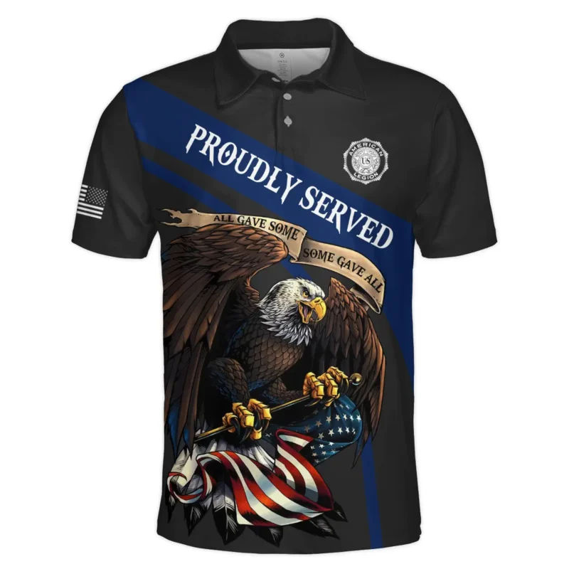 Proudly Served All Gave Some SGA American Legion United States Veteran All Over Prints BLVET24924C1PL - Polo Shirt