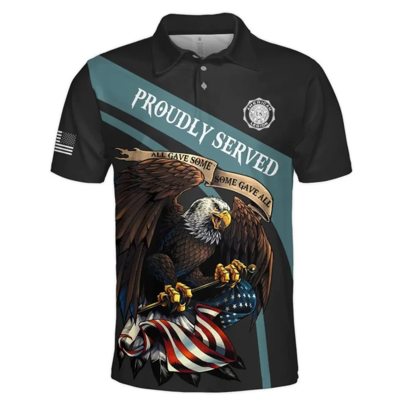 Proudly Served All Gave Some SGA American Legion United States Veteran All Over Prints BLVET24924C5PL - Polo Shirt