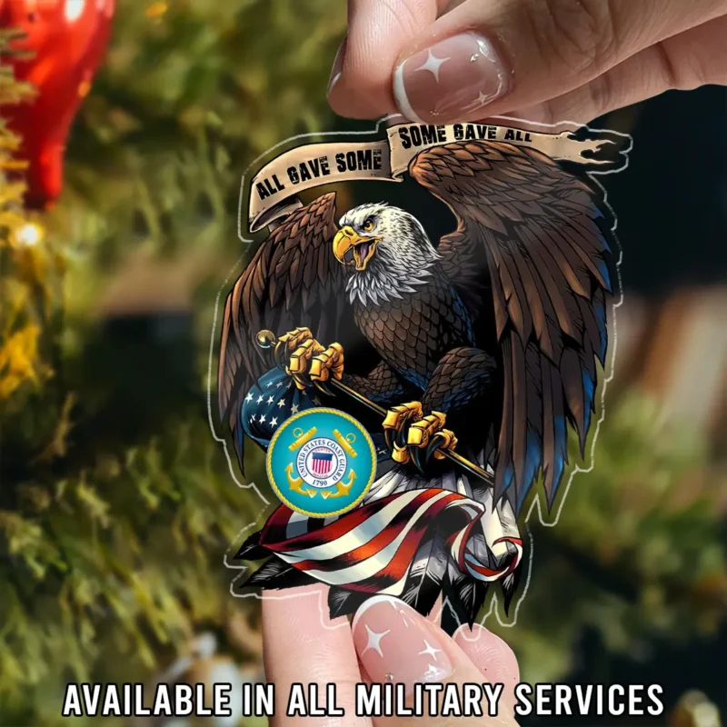 All Gave Some Some Gave All U.S. Coast Guard Veteran Custom Shape Ornament BLVTR23924A5CG