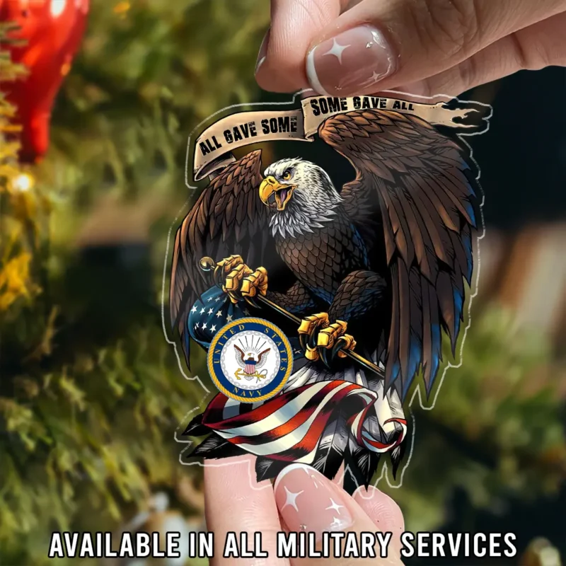 All Gave Some Some Gave All U.S. Navy Veteran Custom Shape Ornament BLVTR23924A5NV