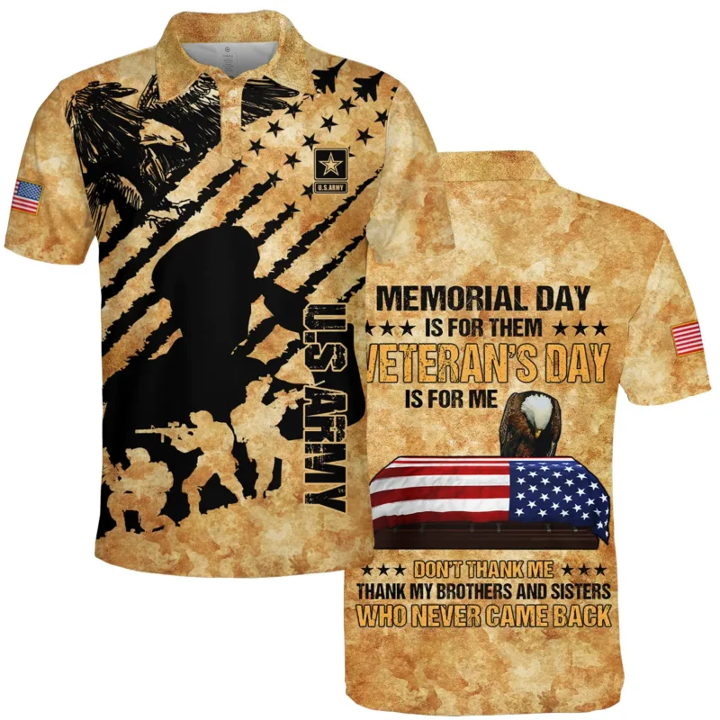 Memorial Day Is For Them Veteran's Day Is For Me U.S. Army All Over Prints BLVTR21924A3AMPL - Polo Shirt