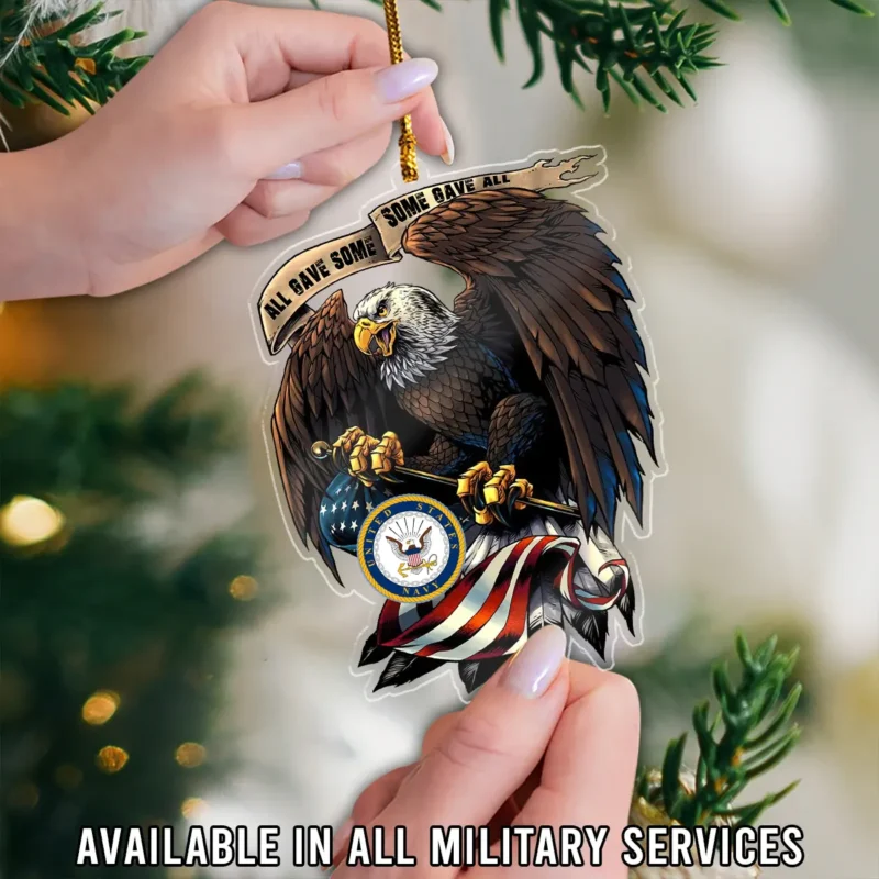 All Gave Some Some Gave All U.S. Navy Veteran Custom Shape Ornament BLVTR23924A5NV