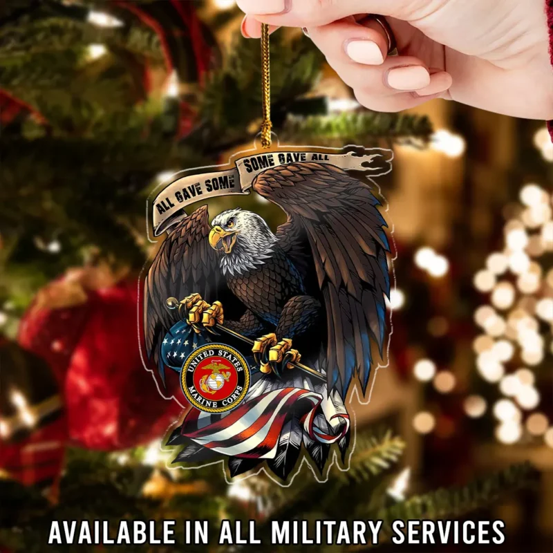 All Gave Some Some Gave All U.S. Marine Corps Veteran Custom Shape Ornament BLVTR23924A5MC