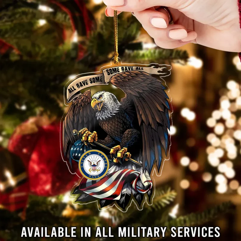 All Gave Some Some Gave All U.S. Navy Veteran Custom Shape Ornament BLVTR23924A5NV