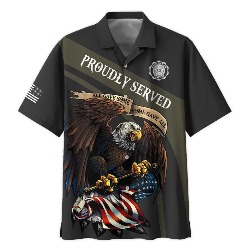 Proudly Served All Gave Some SGA American Legion United States Veteran All Over Prints BLVET24924C3HW - Hawaiian Shirt