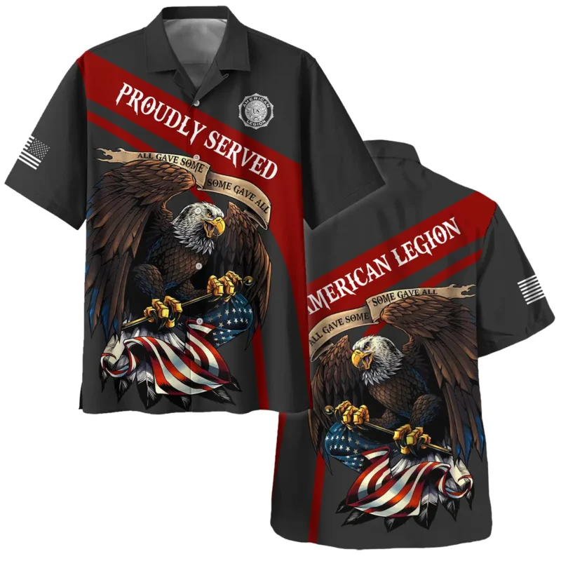 Proudly Served All Gave Some SGA American Legion United States Veteran All Over Prints BLVET24924C2HW - Hawaiian Shirt