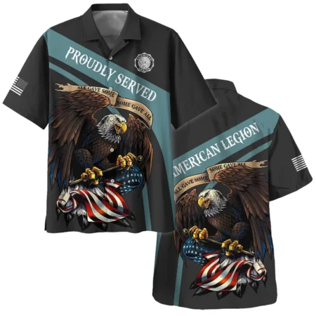 Proudly Served All Gave Some SGA American Legion United States Veteran All Over Prints BLVET24924C5HW - Hawaiian Shirt