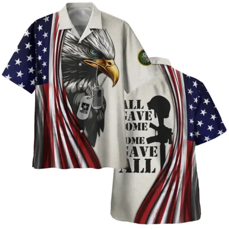 All Gave Some Some Gave All U.S. Army All Over Prints BLVTR19924A2AMHW - Hawaiian Shirt