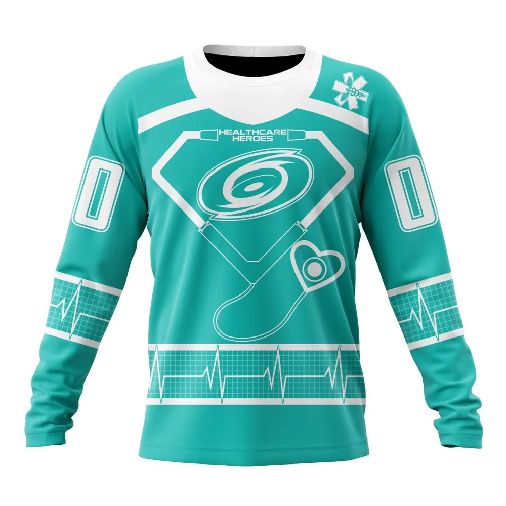 NHL Carolina Hurricanes Special Design Honoring Healthcare Heroes St2301 Long Sleeved Sweatshirt 