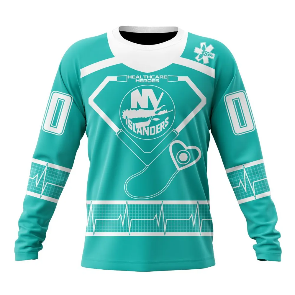 NHL New York Islanders Special Design Honoring Healthcare Heroes St2301 Long Sleeved Sweatshirt 