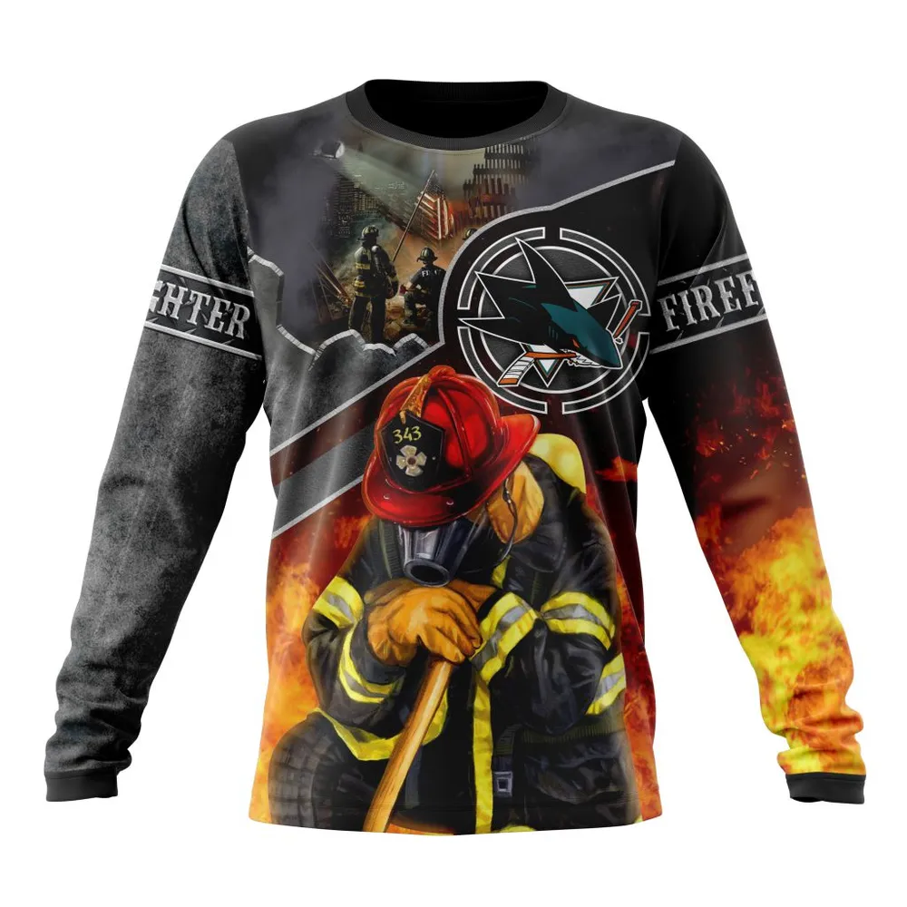 NHL San Jose Sharks | Specialized Kits To Honor Firefighter In Patriot Day We Will Never Forget Long Sleeved Sweatshirt 